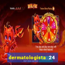 dermatologista 24 horas sp